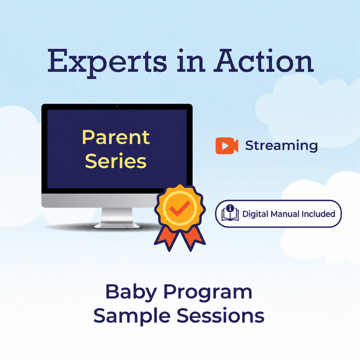 Experts in Action - Baby Parenting Groups Program