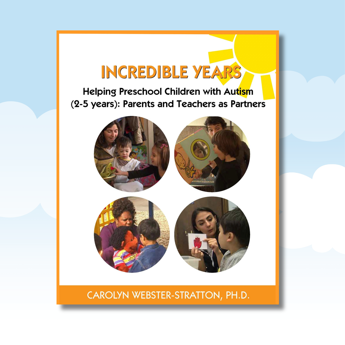 Helping Preschool Children with Autism: Parents & Teachers as Partners (Book)